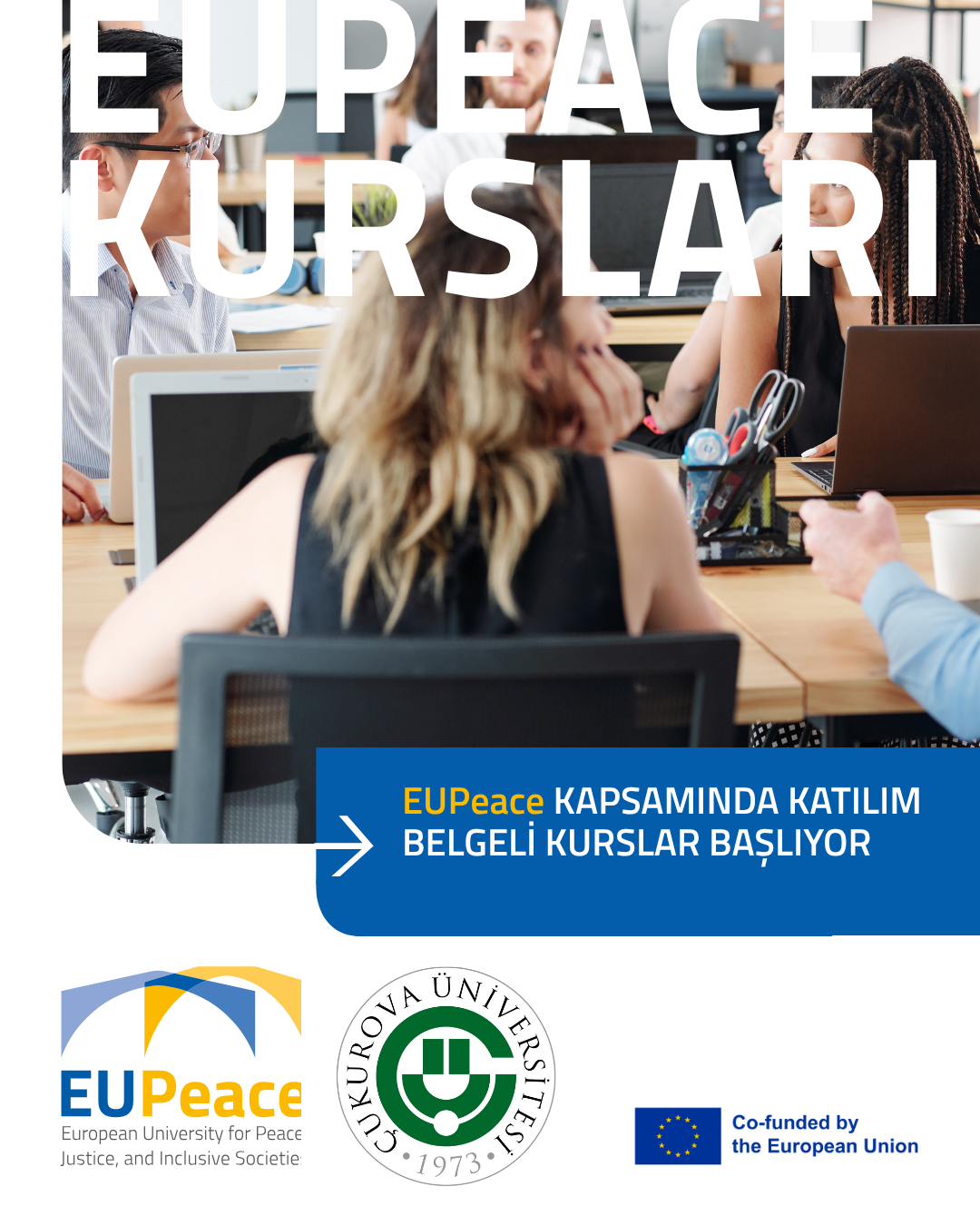 EUPeace Kapsamında Katılım Belgeli Kurslar Başlıyor