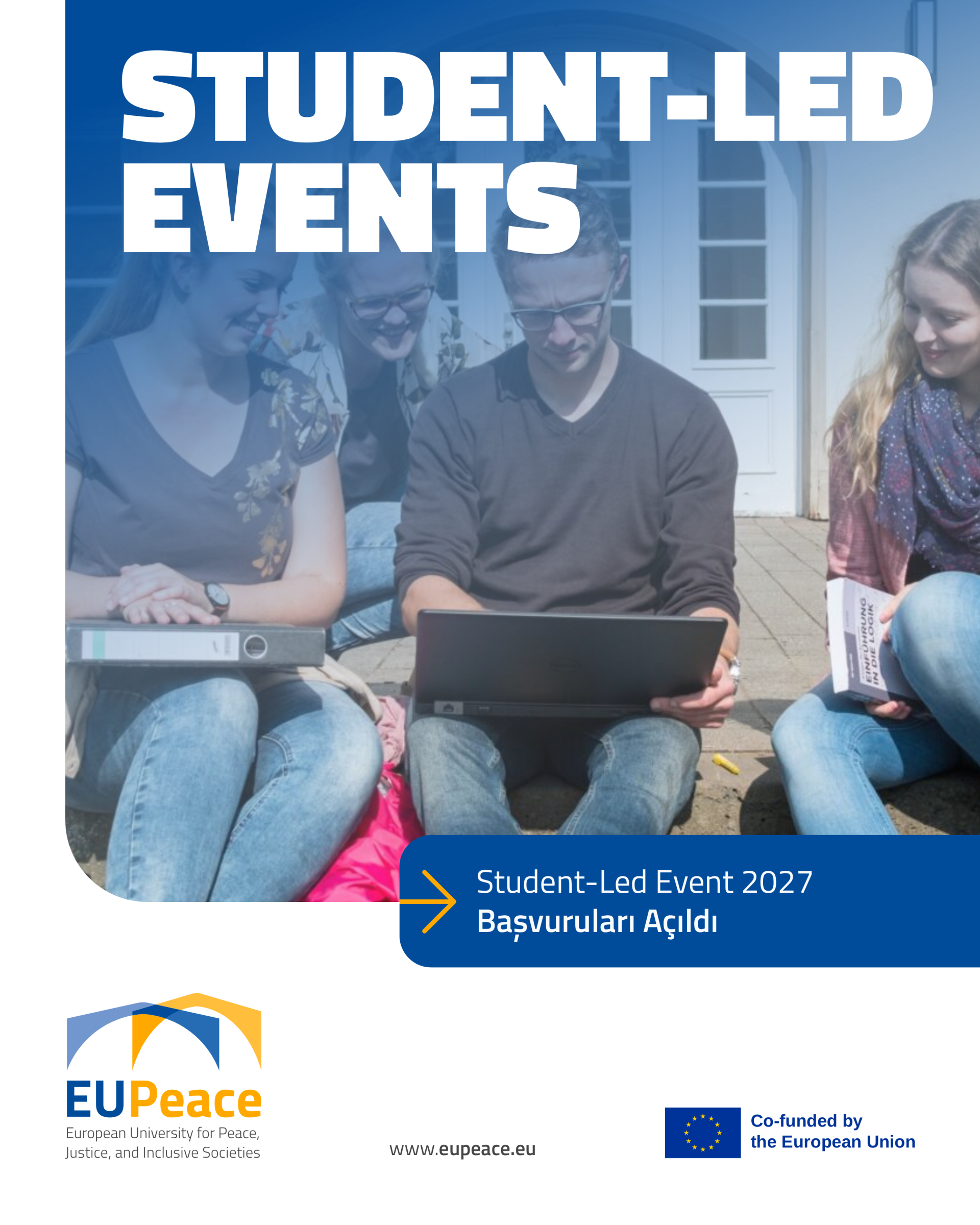EUPeace Student-Led Events çağrısı açıldı: Fikirlerinizi Etkinliğe Dönüştürün!